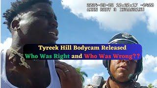 Shocking Footage: Tyreek Hill BodyCam Leaked