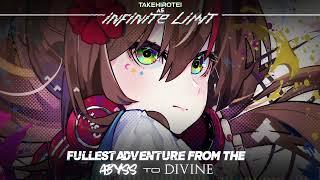 [OMT 2022 GF TB] takehirotei as "Infinite Limit" - Fullest Adventure from the Abyss to Divine