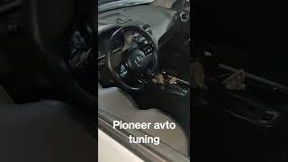 Pioneer avto Tuning