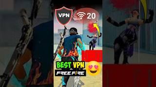 Best VPN for free fire  + 999 High Ping Problem Solve   best VPN for Gaming free fire max, Top VPN