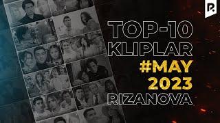 #TOP10 Kliplar #May 2023 #RizaNova