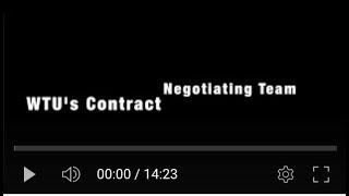 WTU's Contract Negotiating Team's Weekly Update