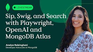 Sip, Swig, and Search with Playwright, OpenAI and MongoDB Atlas