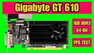 Gigabyte Nvidia GeForce GT 610 1GB DDR3 64 Bit Graphics Card FPS Benchmark Test