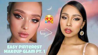 Easy Pinterest Makeup Glam Pt. 1