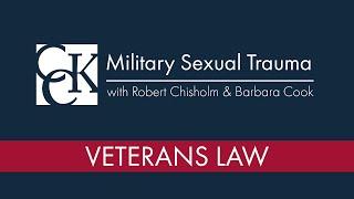 Military Sexual Trauma (MST): How to Get Service Connection