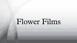 Flower Films