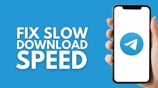 How To Fix Slow Download Speed On Telegram (2025)