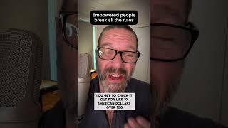 Empowered People Break ALL The Rules! #coaching