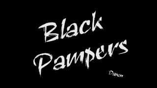 Black Pampers - Dawn