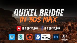 18 Quixel Bridge in 3DS Max