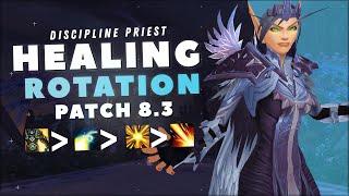 Disc Priest Rotation Patch 8.3: MAXIMIZE Your HEALING!
