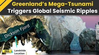 Mega-Tsunami: How a 650-Foot Wave in Greenland Triggered Global Tremors Every 90 Seconds