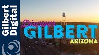 Discover Gilbert, Arizona