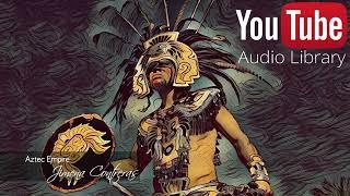 Jimena Contreras - Aztec Empire [No Copyright Music]