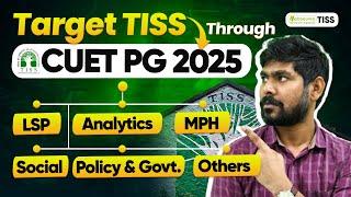 TISS CUET PG 2025: TISS Program Through CUET PG |How To Prepare For CUET PG 2025? Expected Cut Offs