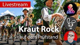 Kraut Rock auf dem Prüfstand