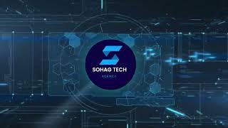 Sohag Tech Agency intro | Sohag Tech Agency