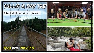 Sullia Day trip | kemanaballi falls | After lockdown trip Episode 3|Monsoon Road trip|Anu and Naveen