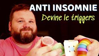 ASMR INSOMNIE DEVINE LE TRIGGERS #asmr #insomnia #français #sleep #dormir