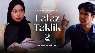 SHORTFILM SUAMI SUKA LAFAZ TAKLIK