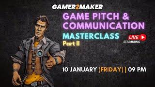 Game Pitch and Communication | Part 2