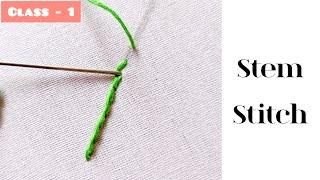 [Class - 1] How to do Stem Stitch.