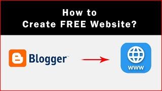 How to Create a free website with blogger.com