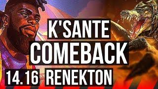 K'SANTE vs RENEKTON (TOP) | Comeback | EUW Challenger | 14.16