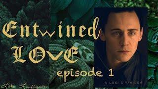 Entwined Love  (EP-1)