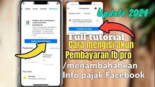 Cara menambahkan akun pembayaran Facebook profesional -cara menambahkan informasi pajak Facebook