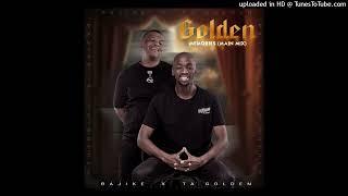 Bajike, Ta Golden - Golden Memories
