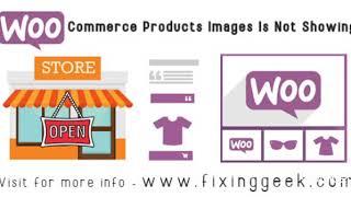 Woocommerce Products Images Is Not Showing