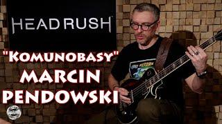 "Komunobasy" MARCIN PENDOWSKI w GUITAR STORIES