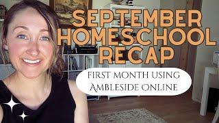 HOMESCHOOL UPDATE | Mom of Three | Ambleside Online | Charlotte Mason Homeschooling