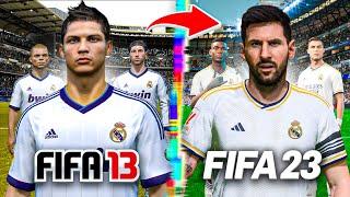 I Rebuild Real Madrid From FIFA 13 to FIFA 23!