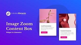 Image Zoom Content Box Widget for Elementor