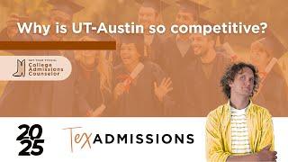 Why is UT-Austin so competitive?