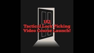 Tactical Lock Picking Video Course Release