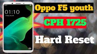 Oppo F5 youth cph1725  hard reset , Unlock Pattern and Password lock