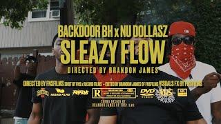 Backdoor BH & Nu Dollasz - Sleazy Flow (Official Music Video) Dir. FNSFilms & Rashid Films