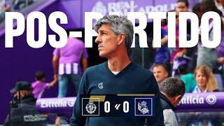 POS-PARTIDO | Imanol: "Si no aciertas, no ganas" | Real Valladolid 0 - 0 Real Sociedad