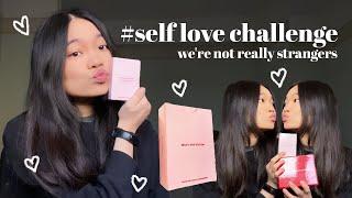 Self Love Conversations with Yourself | We're Not Really Strangers