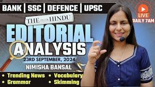 Editorial Analysis | 23rd September, 2024 | Vocab, Grammar, Reading, Skimming | Nimisha Bansal