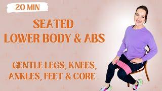 SEATED LEGS & ABS: Band Workout For Lower Body  Strength & Joint Health. Hips, Knees, Ankles & Core