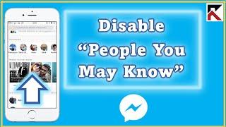 Turn Off People You May Know Facebook Messenger | Disable Suggested