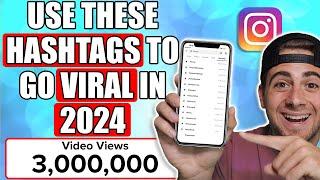 Use These NEW Hashtag Strategies To Go VIRAL on Instagram in 2024 (recently changed)