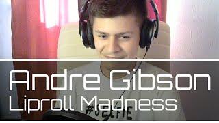 Liproll Madness - Andre Gibson | Cover by BenBeat