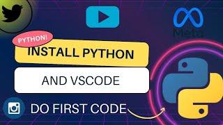 Install Python|Install Vs Code|First Programming Code In Python