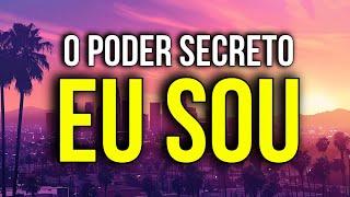 LEI DA ATRAÇÃO: O PODER SECRETO DO "EU SOU"